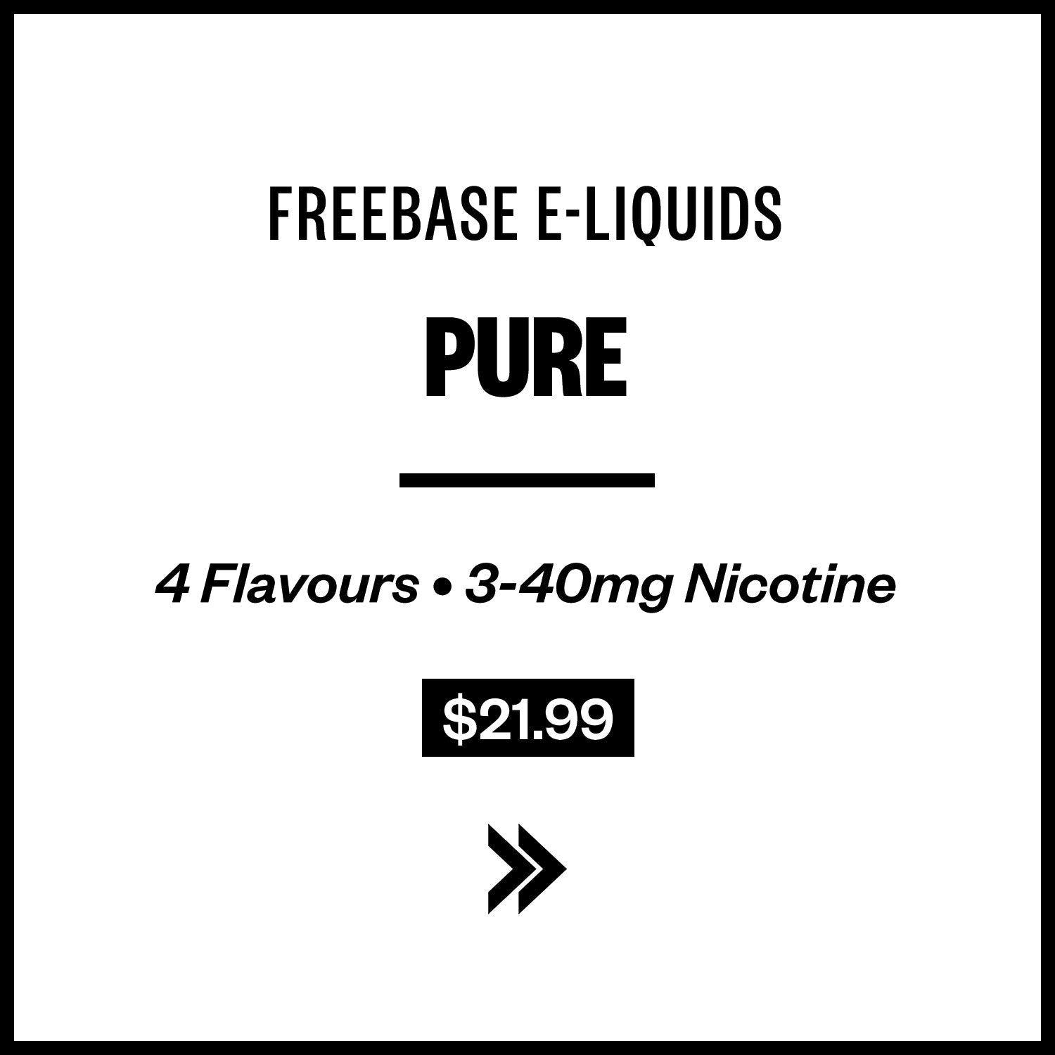 Pure E-Liquids (Nic Salts) | Vapourium