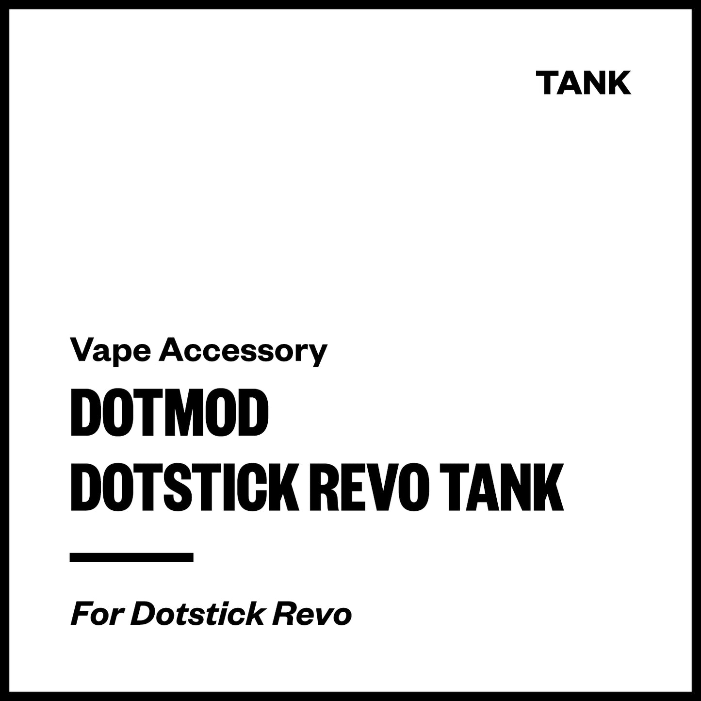 Dotmod Dotstick Revo Replacement Tank | Vapourium NZ
