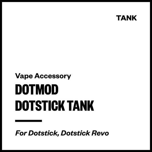 DotMod DotStick Tanks | Vapourium NZ