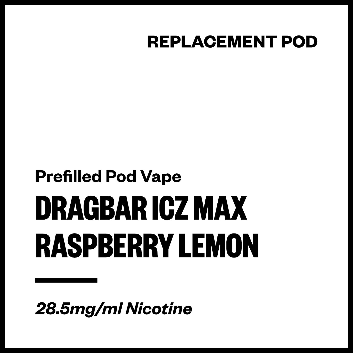 Dragbar ICZ Max - Raspberry Lemon (Replacement Pod) | Vapourium NZ