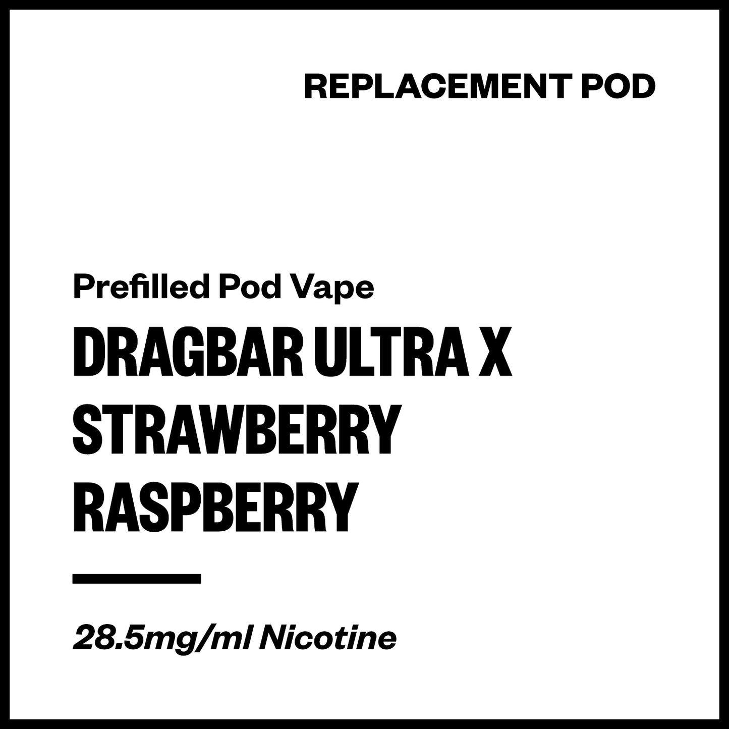 Dragbar Ultra X - Strawberry Raspberry (Replacement Pod) | Vapourium NZ