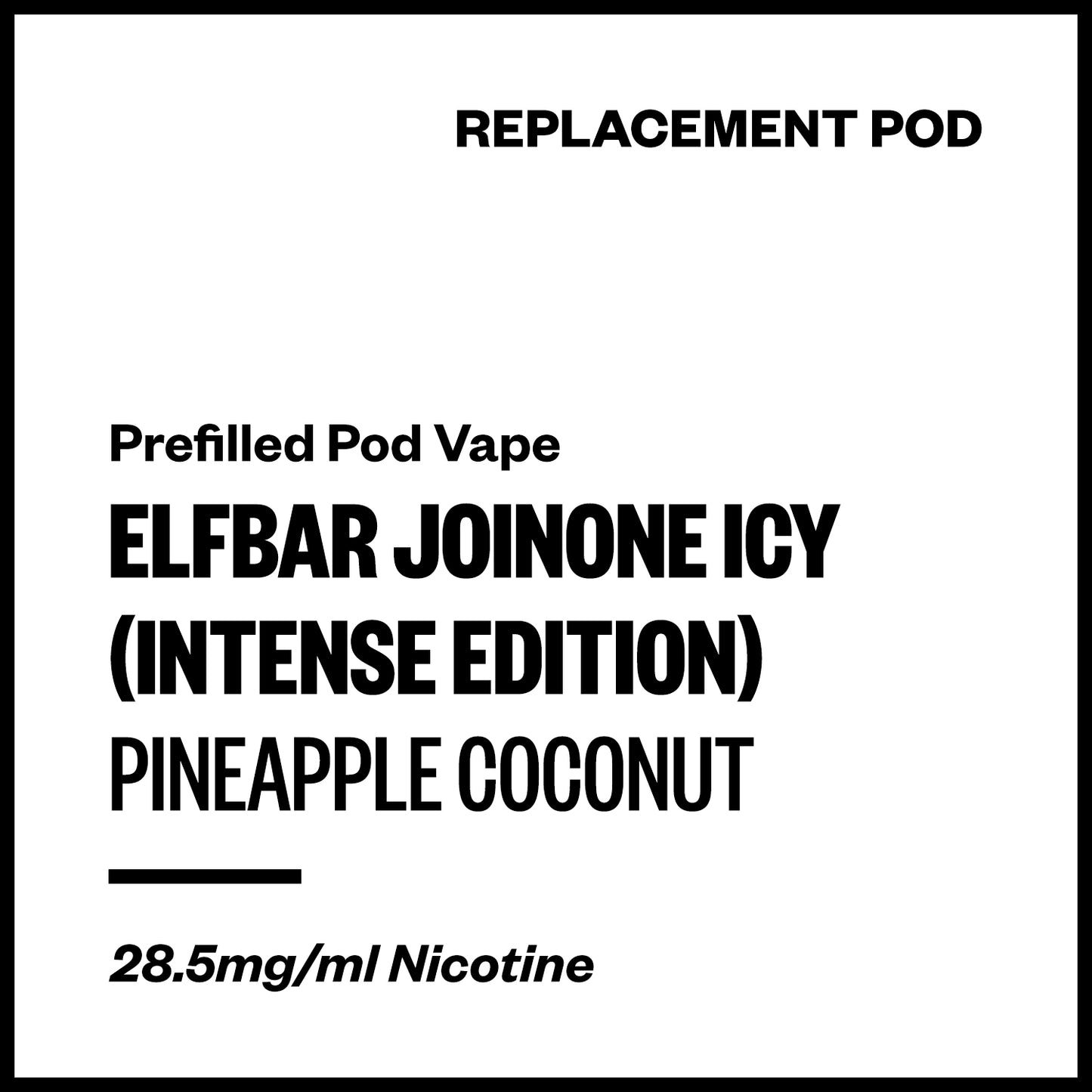 Elfbar JoinOne Icy Intense Edition - Pineapple Coconut (Replacement Pod) | Vapourium NZ