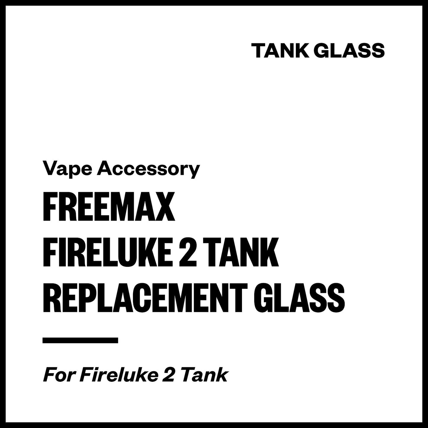 Freemax Fireluke 2 Tank Replacement Glass | Vapourium NZ