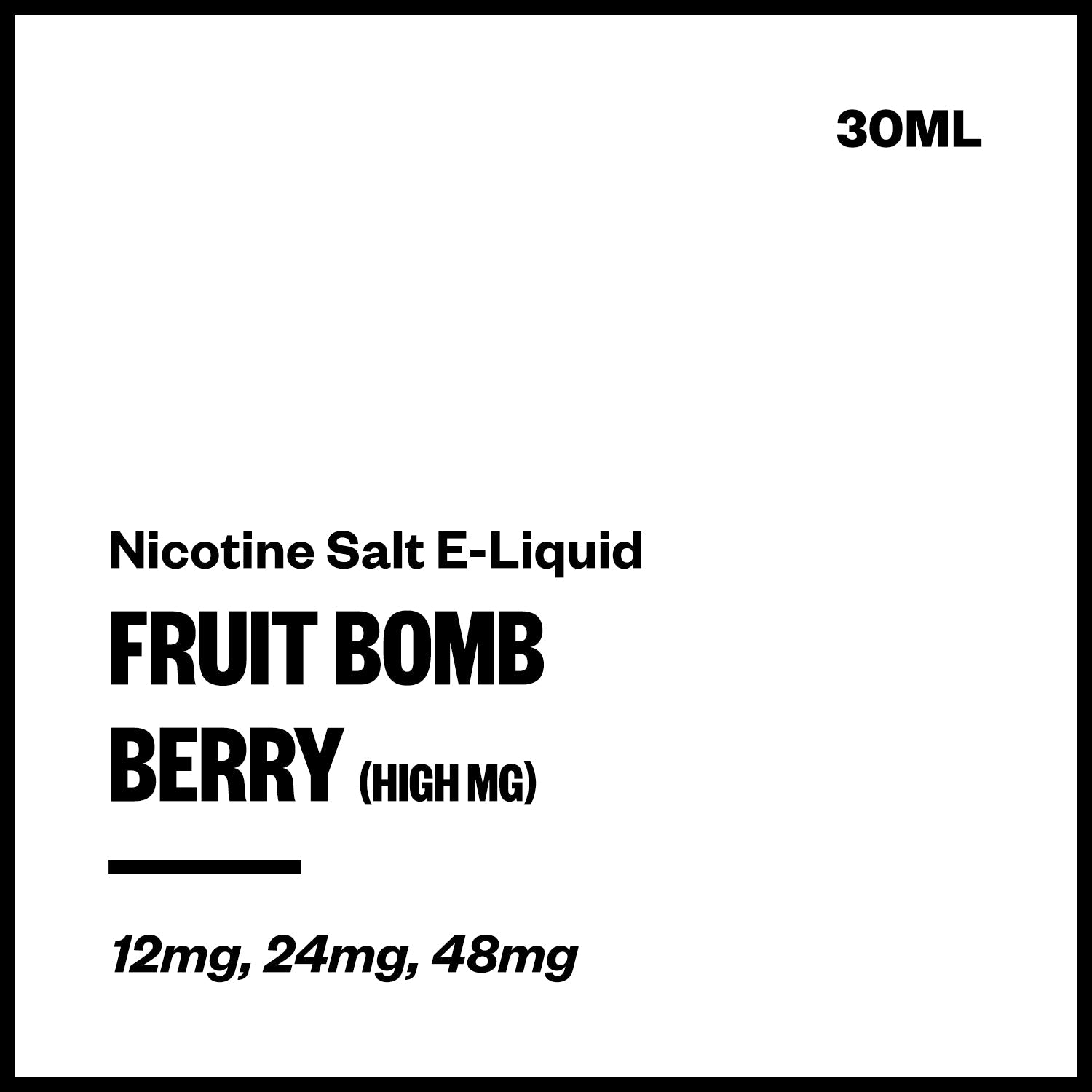 Fruit Bomb - Berry (High MG Nic Salt E-Liquid 30ml) | Vapourium NZ