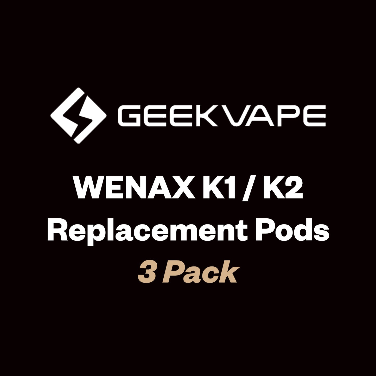 Geekvape Wenax K1/K2 Replacement Pods – 3 Pack (0.8 Ω, 1.0 Ω & 1.2 Ω)