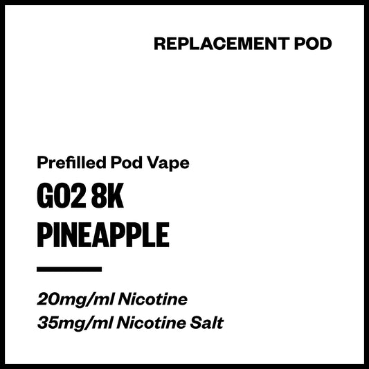 Go2 8K Pineapple Replacement Pod – Vapourium NZ