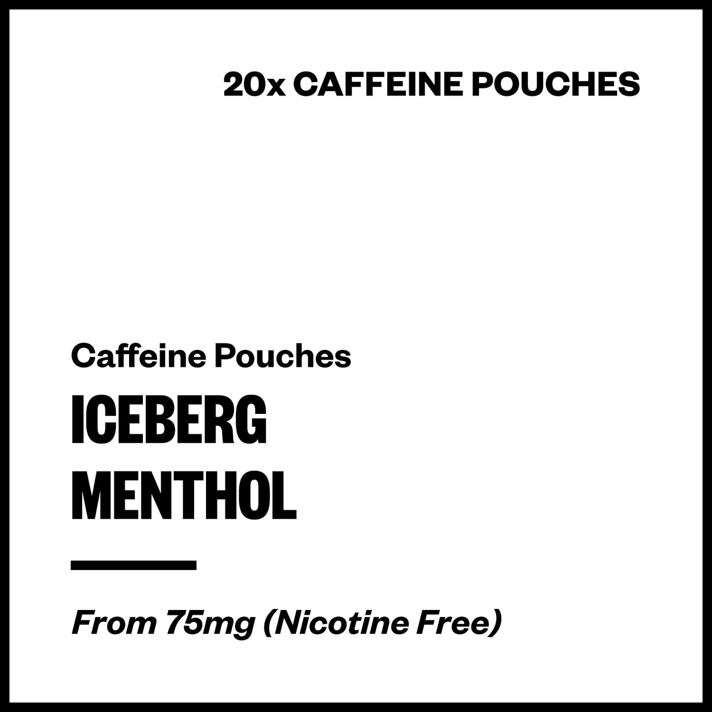 Iceberg - Menthol (Caffeine Pouches) | Vapourium NZ