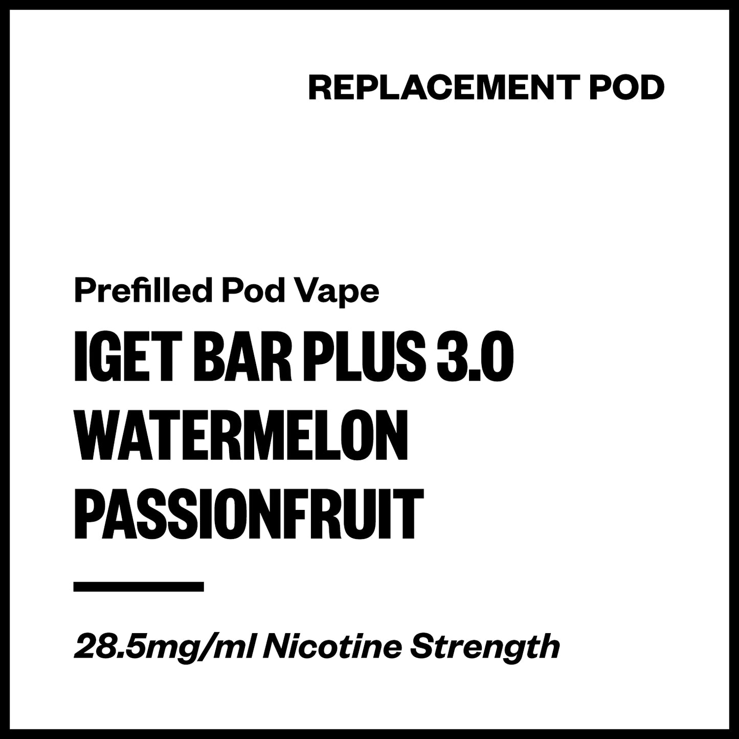 IGET Bar Plus 3.0 - Watermelon Passionfruit (Replacement Pod) | Vapourium NZ