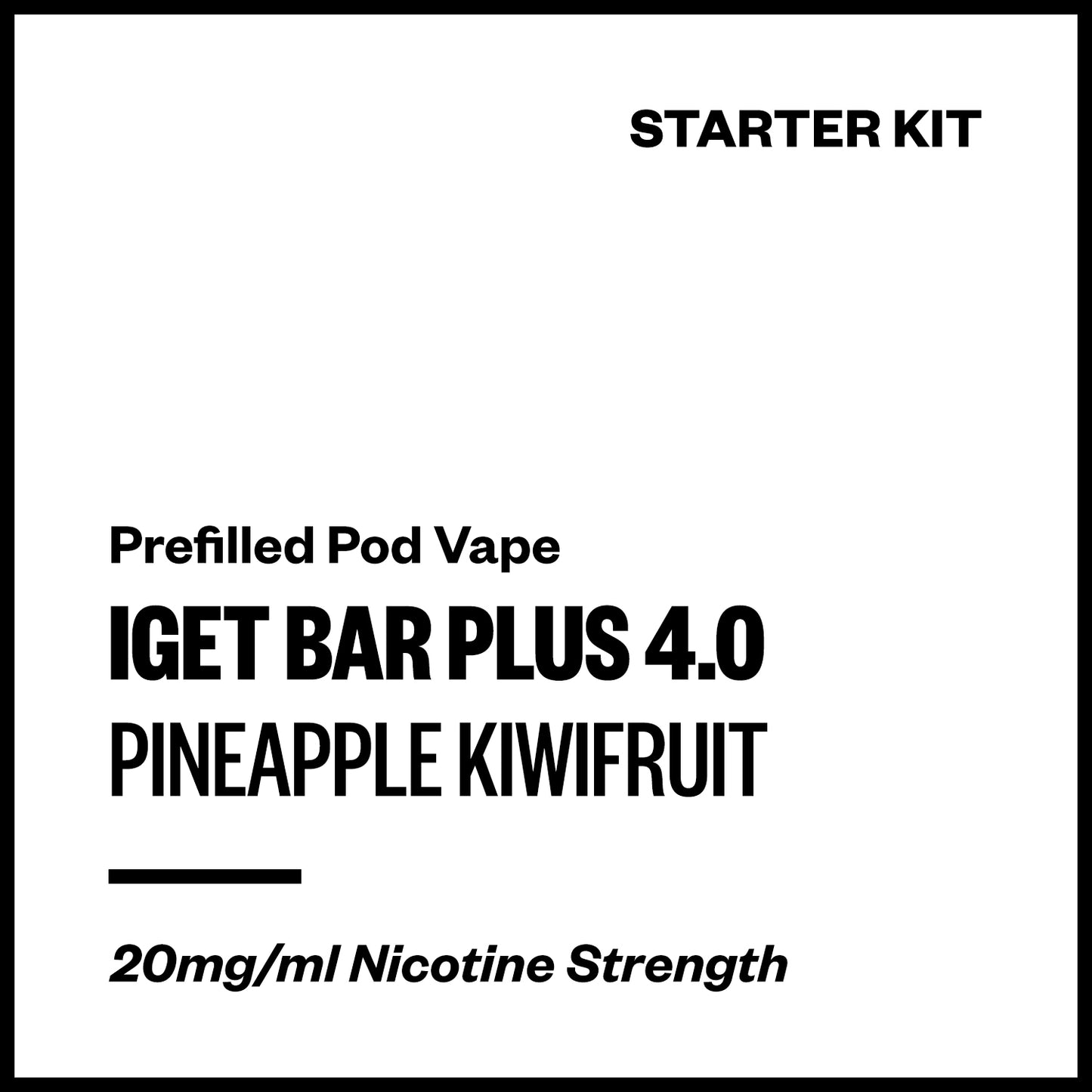 IGET Bar Plus 4.0 - Pineapple Kiwifruit (Starter Kit) | Vapourium NZ