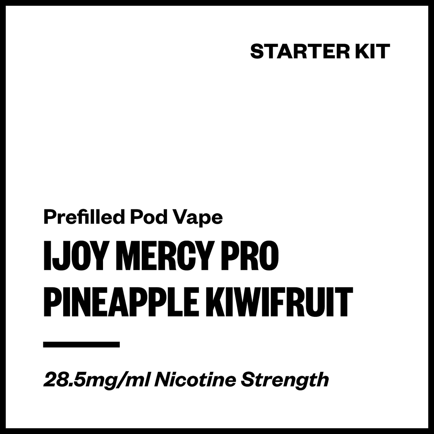 IJOY Mercy Pro - Pineapple Kiwifruit (Starter Kit) | Vapourium NZ
