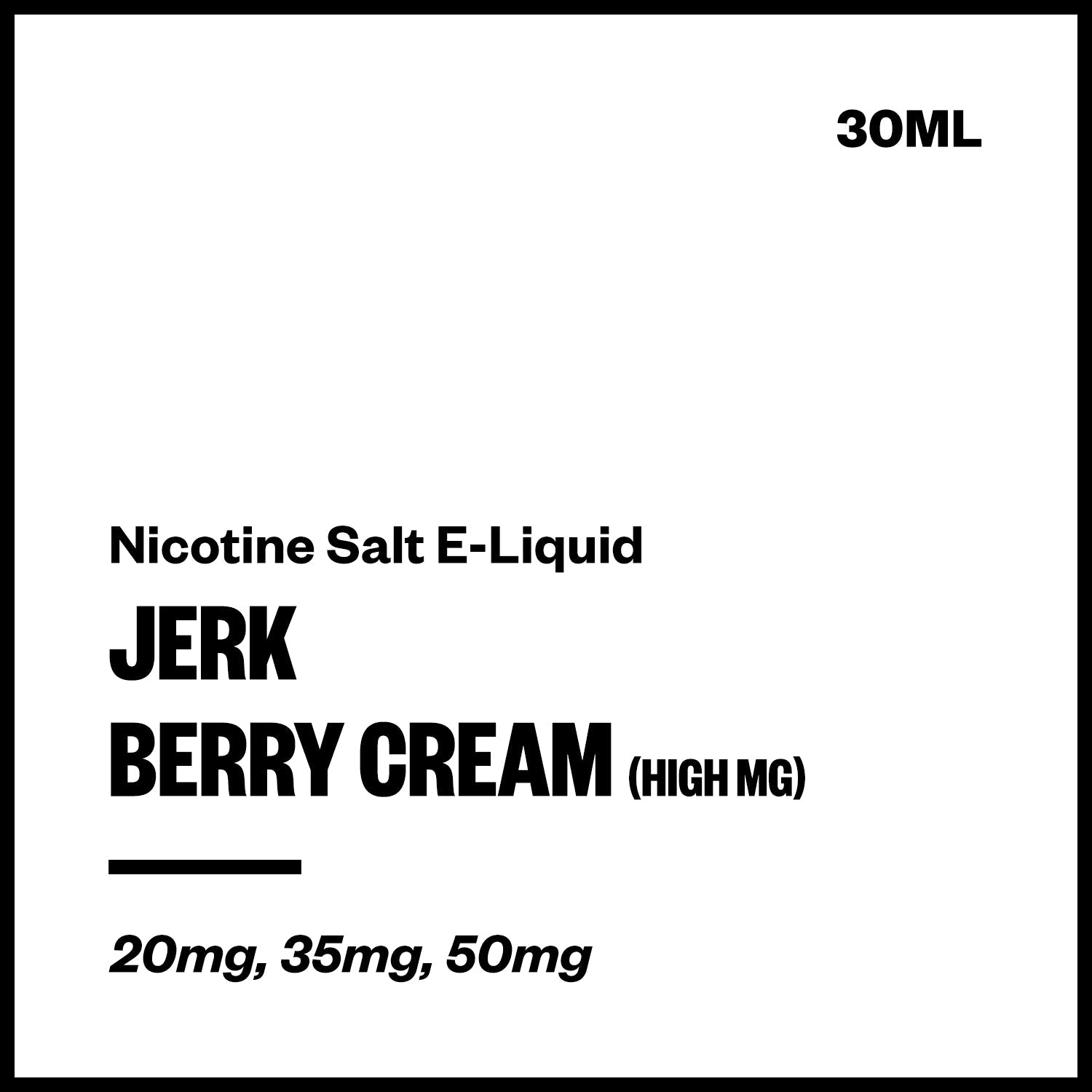 Jerk - Berry Cream - Nicotine Salt (High MG Nic Salt E-Liquid 30ml) | Vapourium NZ