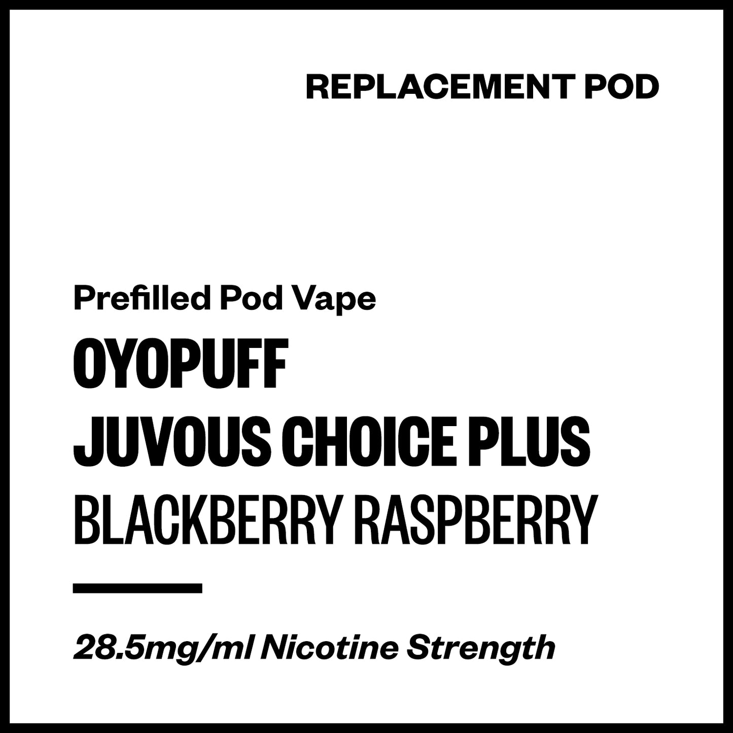 Oyopuff Juvous Choice Plus - Blackberry Raspberry (Replacement Pod) | Vapourium NZ