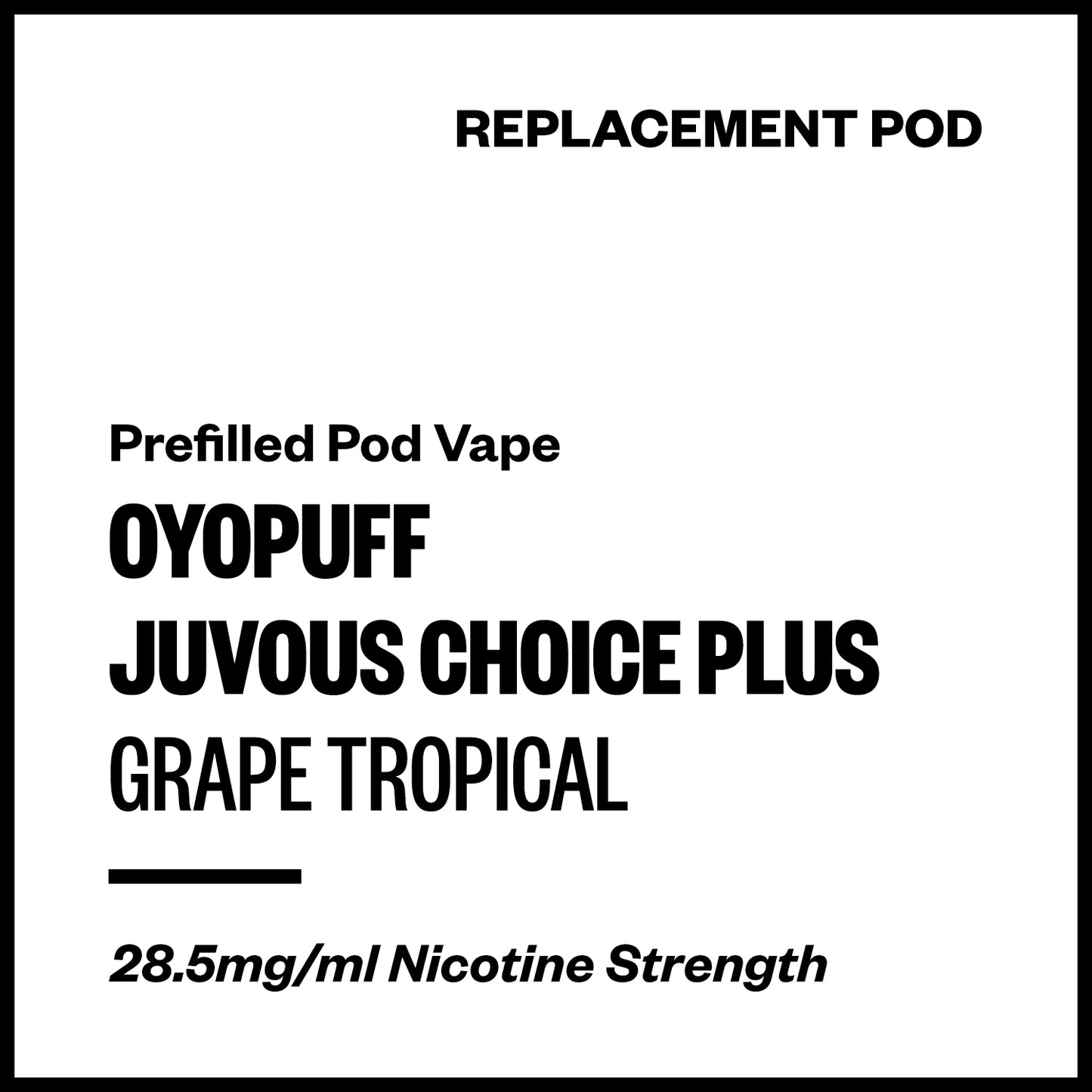 Oyopuff Juvous Choice Plus - Grape Tropical (Replacement Pod) | Vapourium NZ
