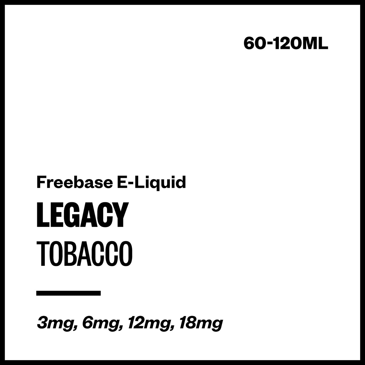 Legacy - Tobacco (Freebase E-Liquid) | Vapourium NZ