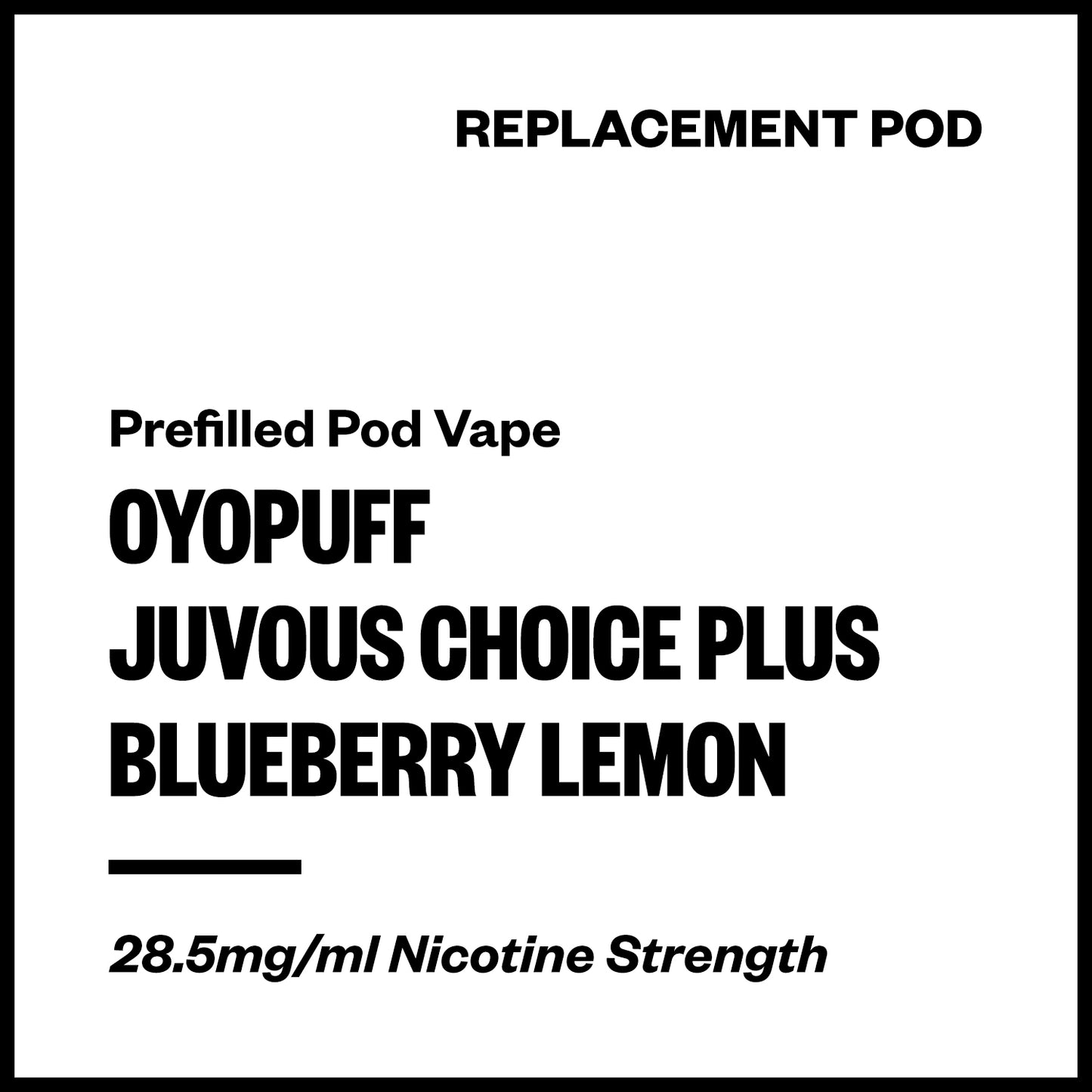 OYOPUFF Juvous Choice Plus - Blackberry Lemon (Replacement Pod) | Vapourium NZ