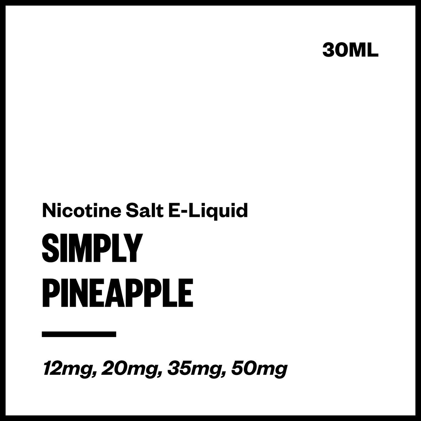 Simply - Pineapple (Nic Salt E-Liquid 30ml) | Vapourium NZ