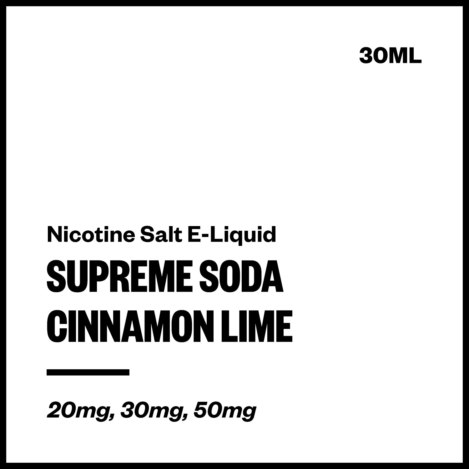 Supreme Soda - Cinnamon Lime (Nic Salt E-Liquid 30ml) | Vapourium NZ