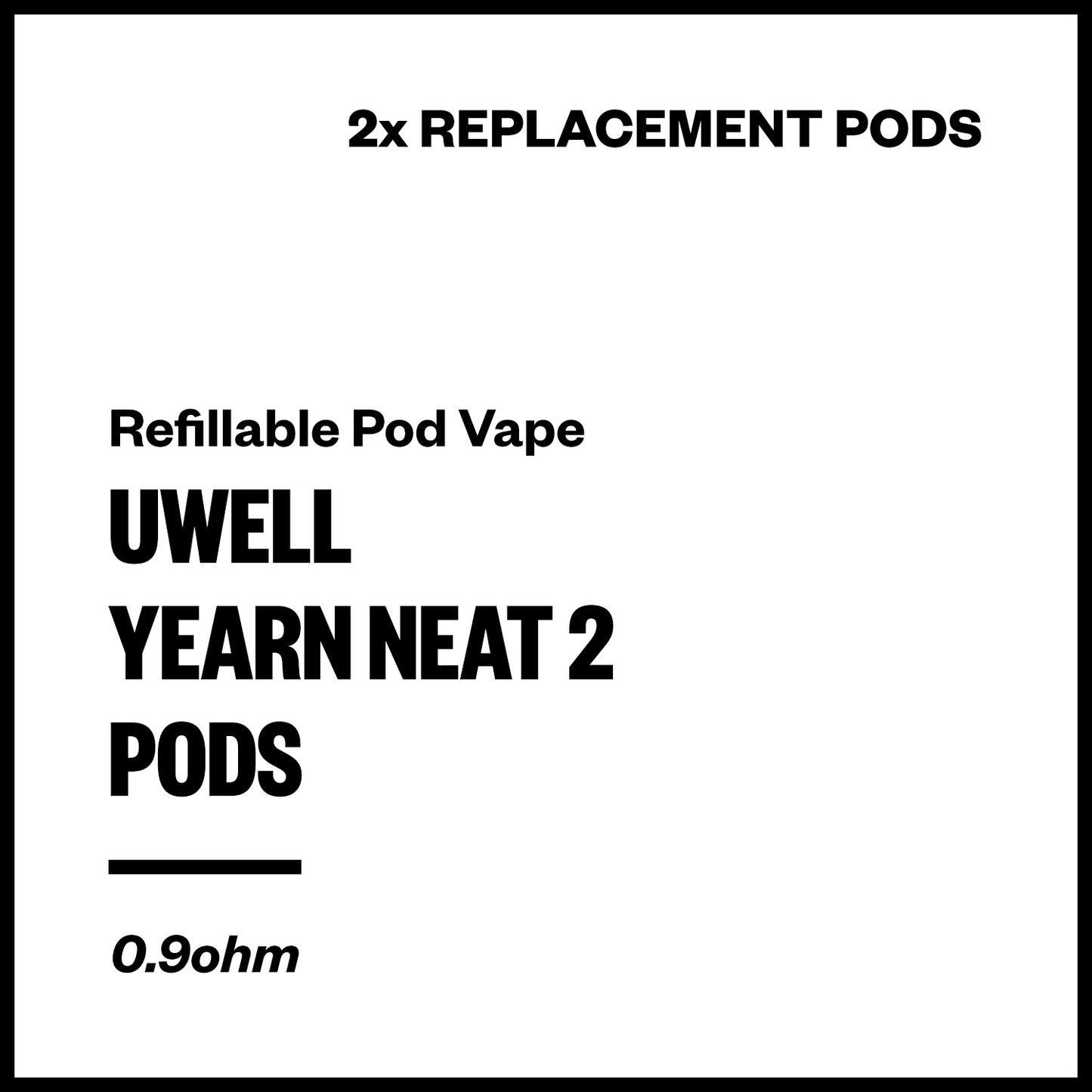 Uwell Yearn Neat 2 Replacement Pods (2 Pack) | Vapourium NZ