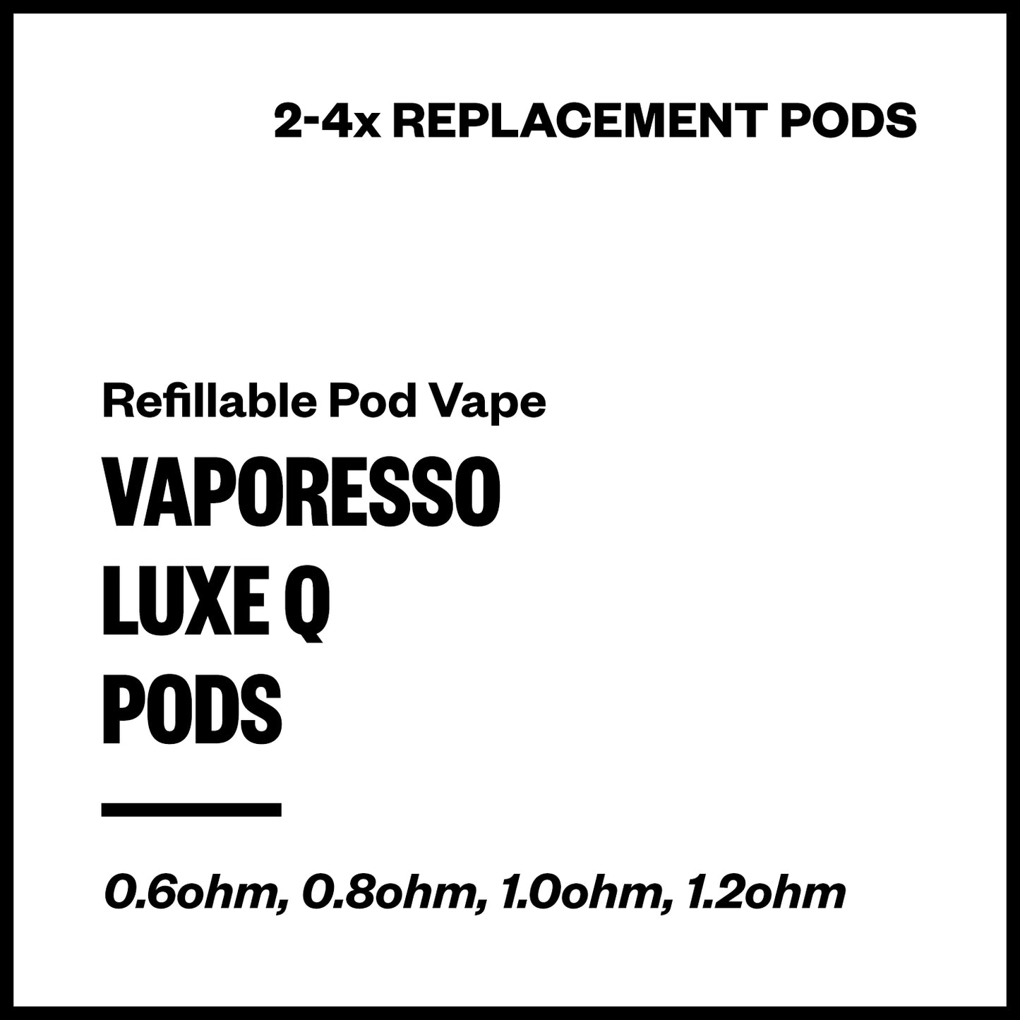 Vaporesso LUXE XR Pod Cartridge - 5ml