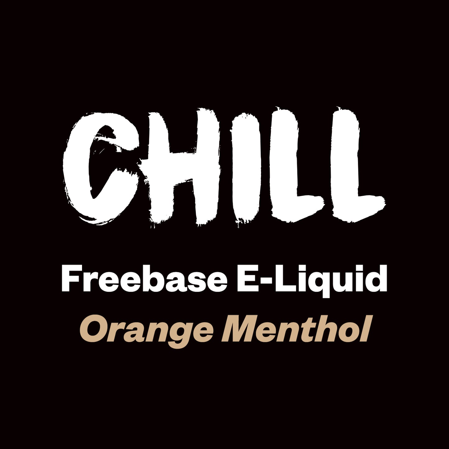 Chill - Orange Menthol - 60ml - Vapourium, Buy Vape NZ, Ecig, Vape Pens, Ejuice/Eliquid, Christchurch, Dunedin
