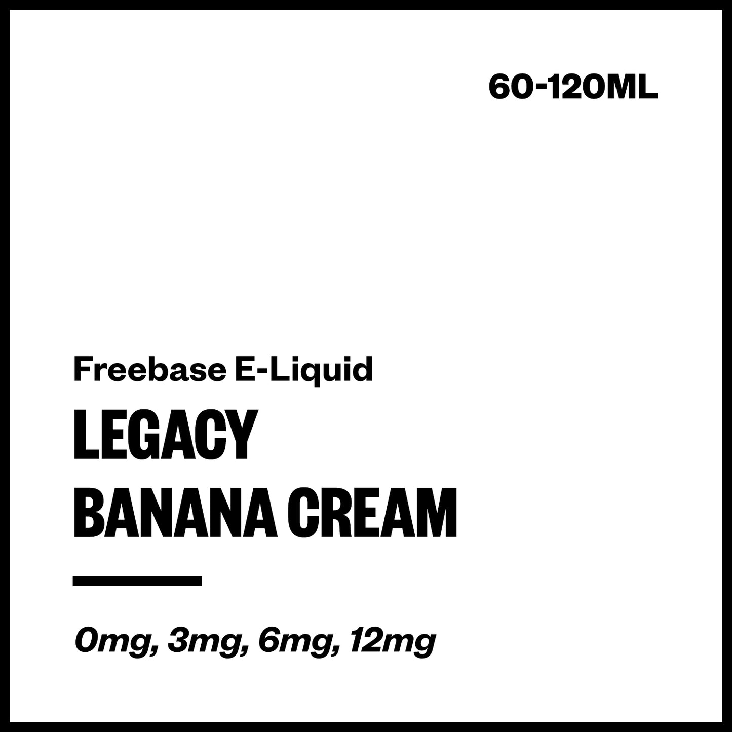 Legacy Banana Cream Freebase E-Liquid - Vapourium NZ