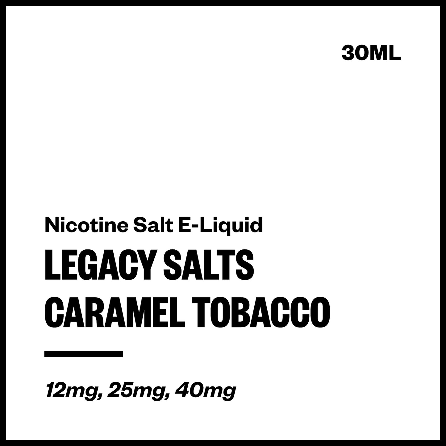Legacy Salts Caramel Tobacco Nicotine Salt E-Liquid - Vapourium NZ