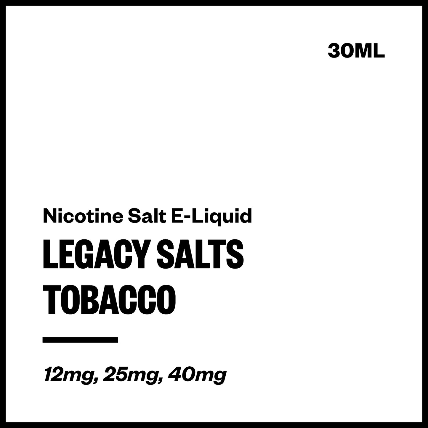 Legacy Salts Tobacco Nicotine Salt E-Liquid - Vapourium NZ