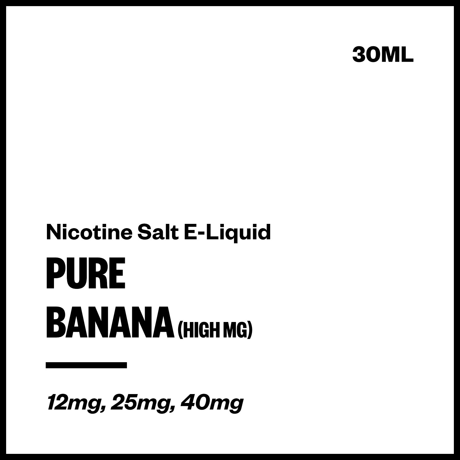 Pure - Banana (High MG Nic Salt E-Liquid 30ml) - Vapourium NZ