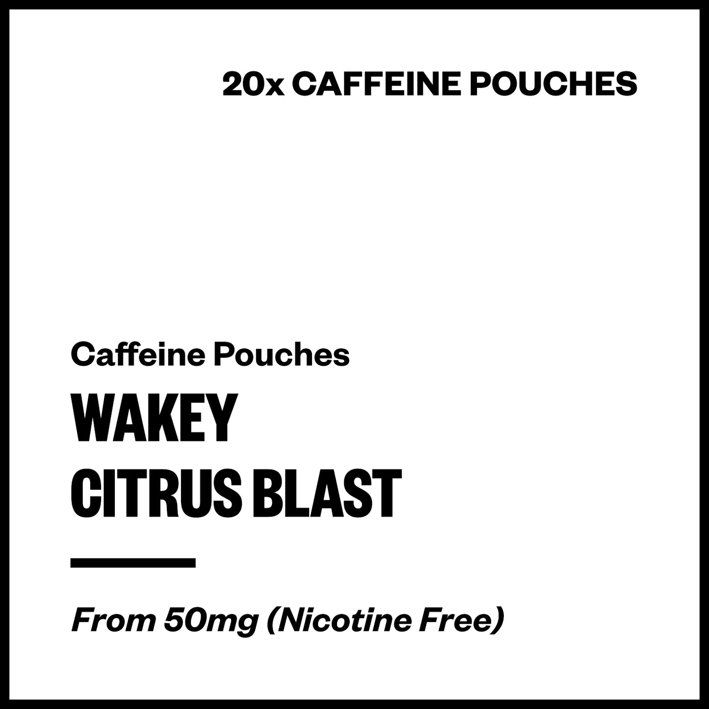 Wakey - Citrus Blast (Caffeine Pouches) | Vapourium NZ
