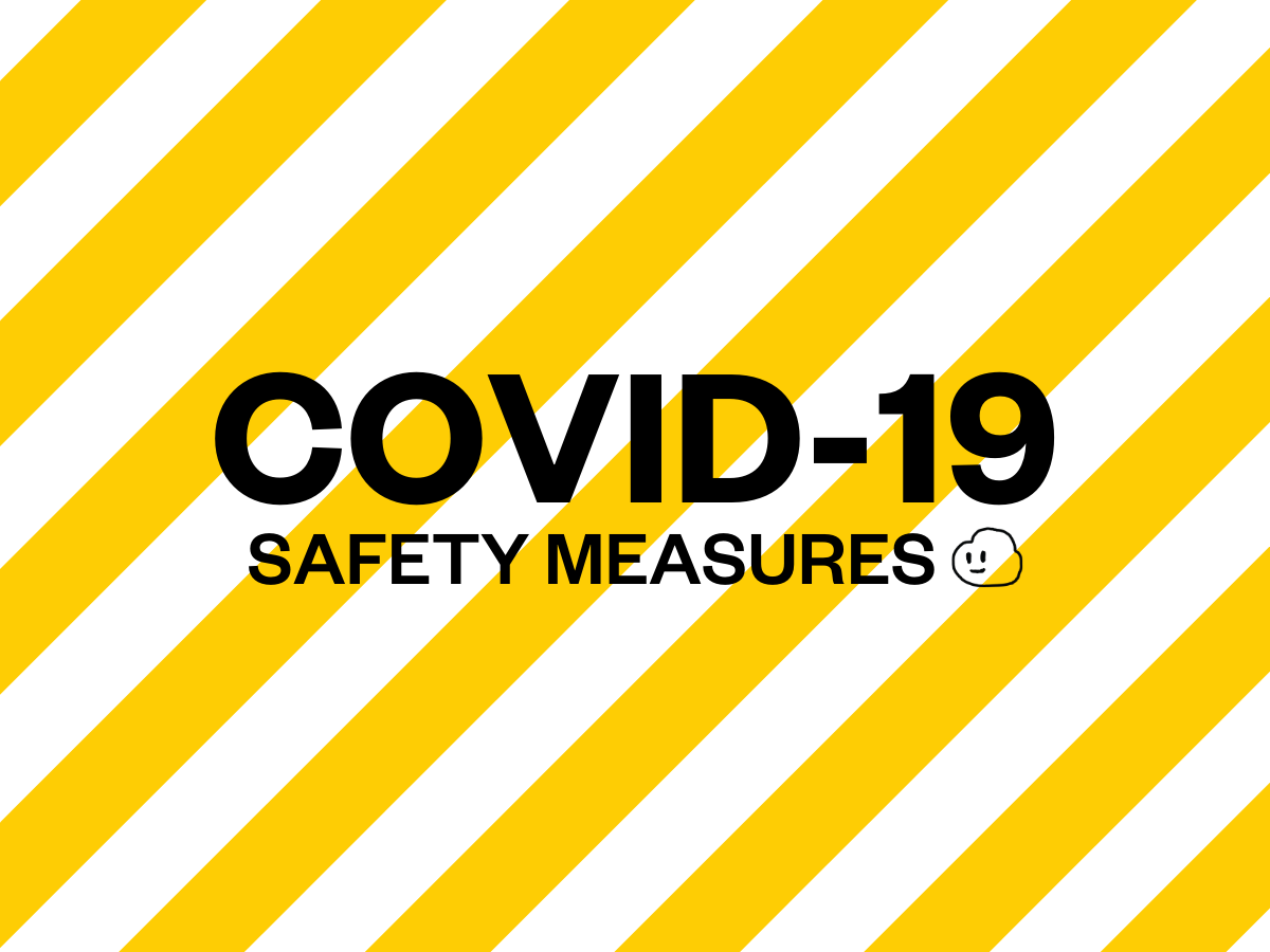 COVID-19 SAFETY MEASURES