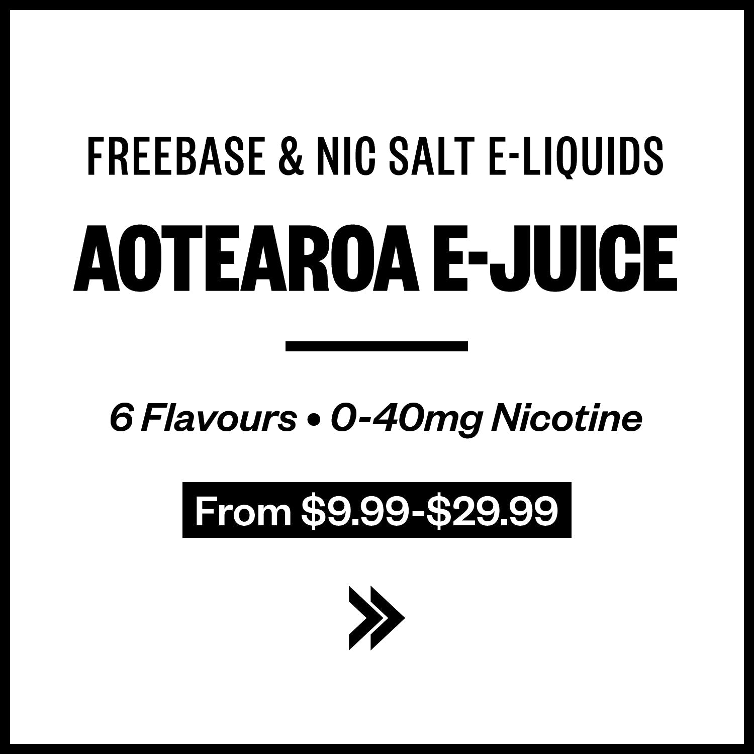 Aotearoa E-Juice (Freebase & Nic Salts)