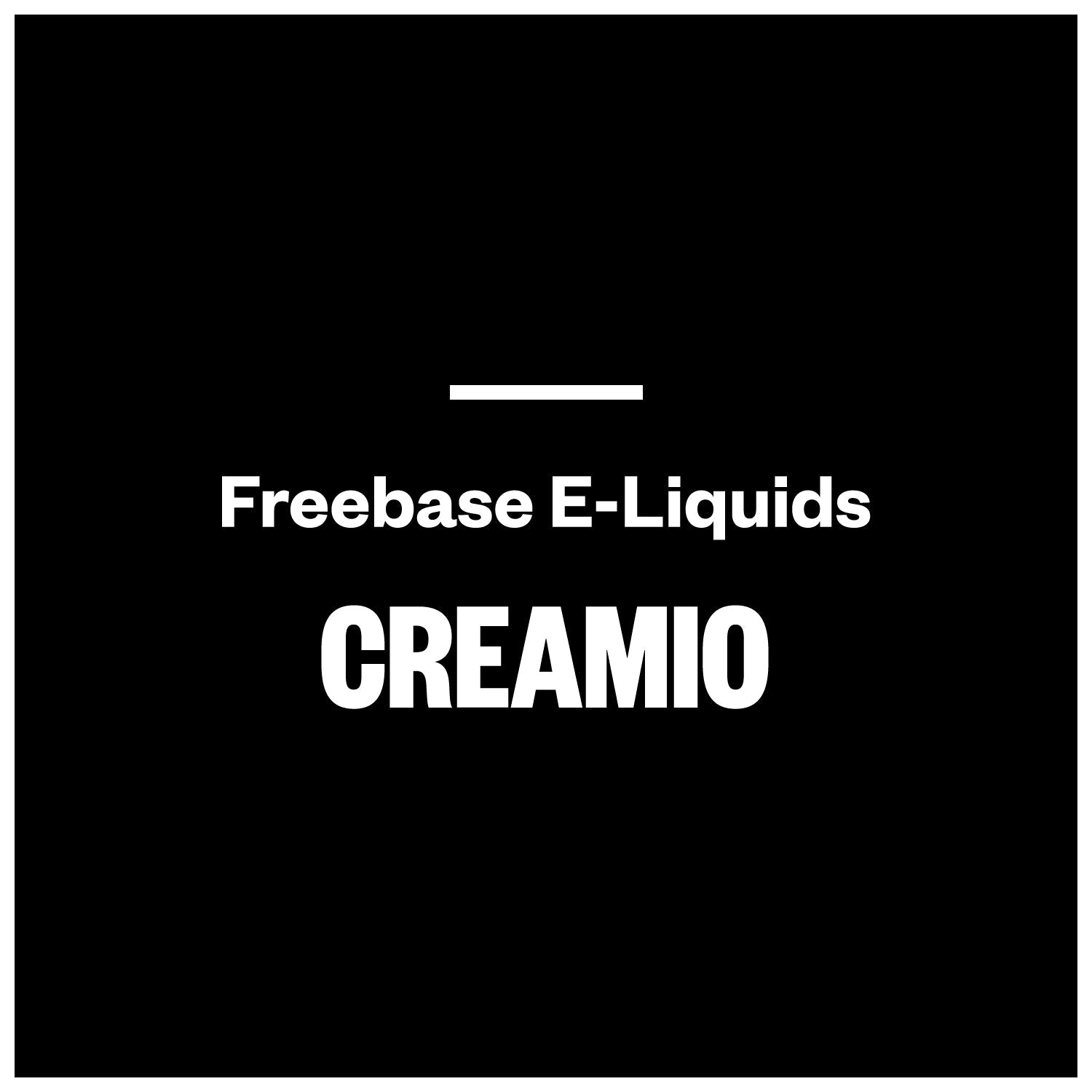 Creamio E-Liquids (Freebase)