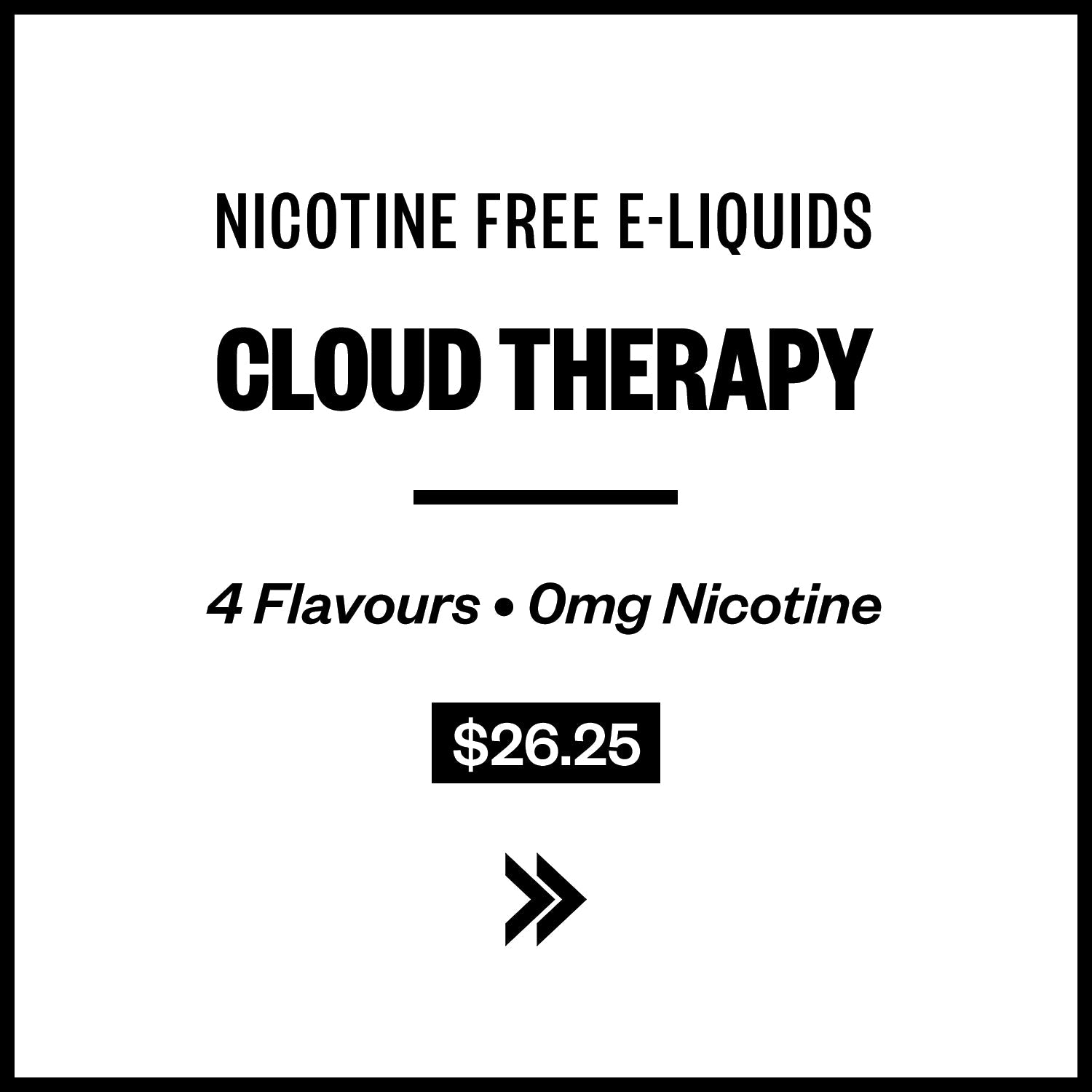 Cloud Therapy E-Liquids (Nicotine Free / 0mg)