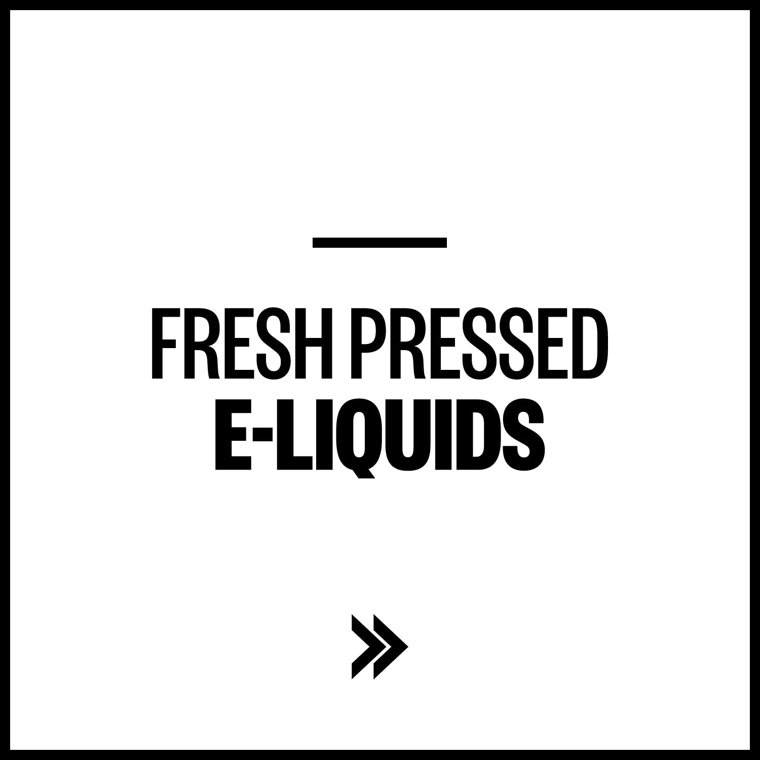 Fresh Pressed E-Liquids