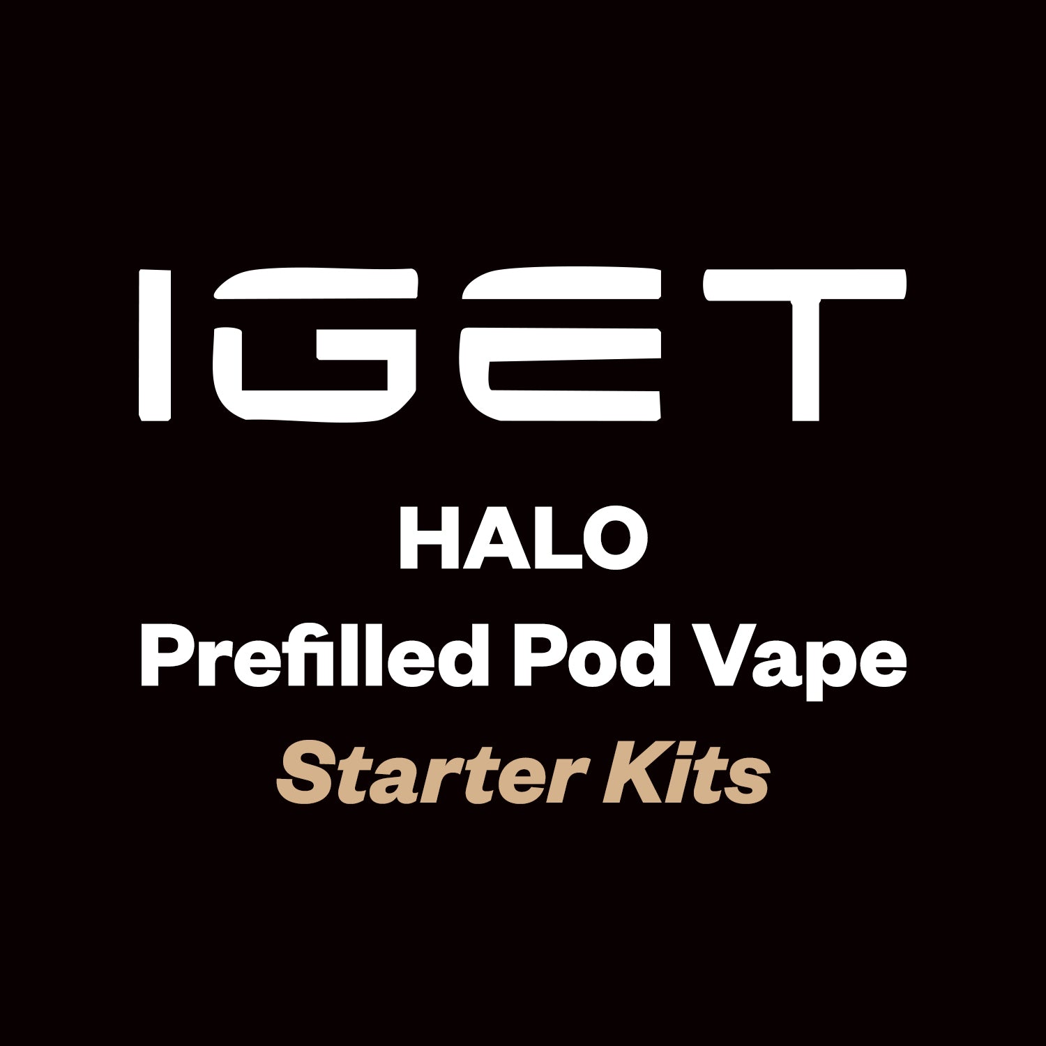 IGET Halo (Starter Kits)