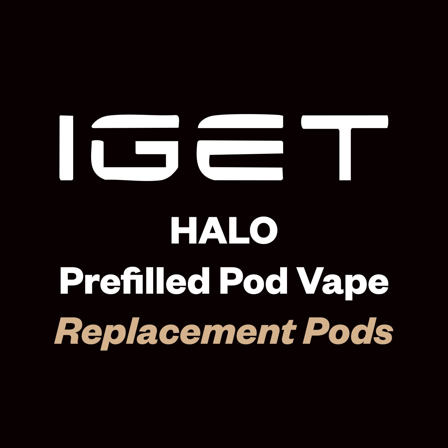 IGET Halo (Replacement Pods)