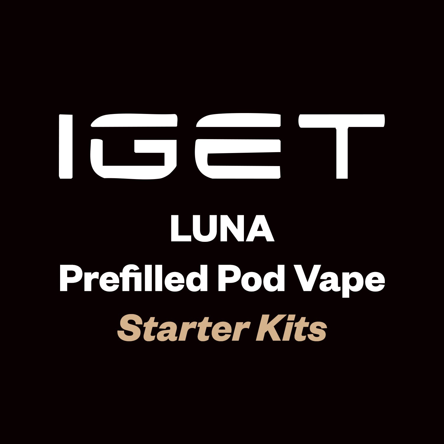 IGET Luna (Starter Kits)