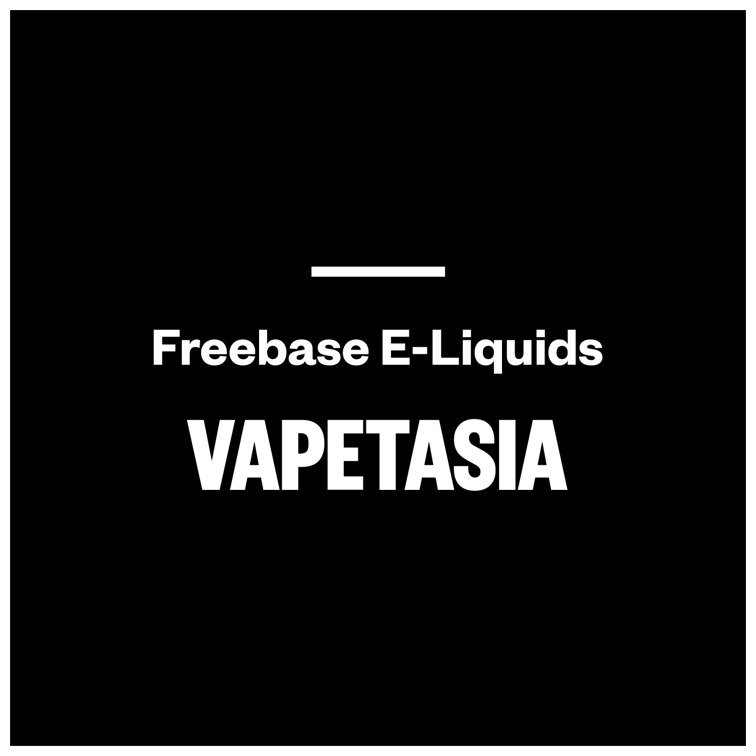 Vapetasia E-Liquids (Freebase)