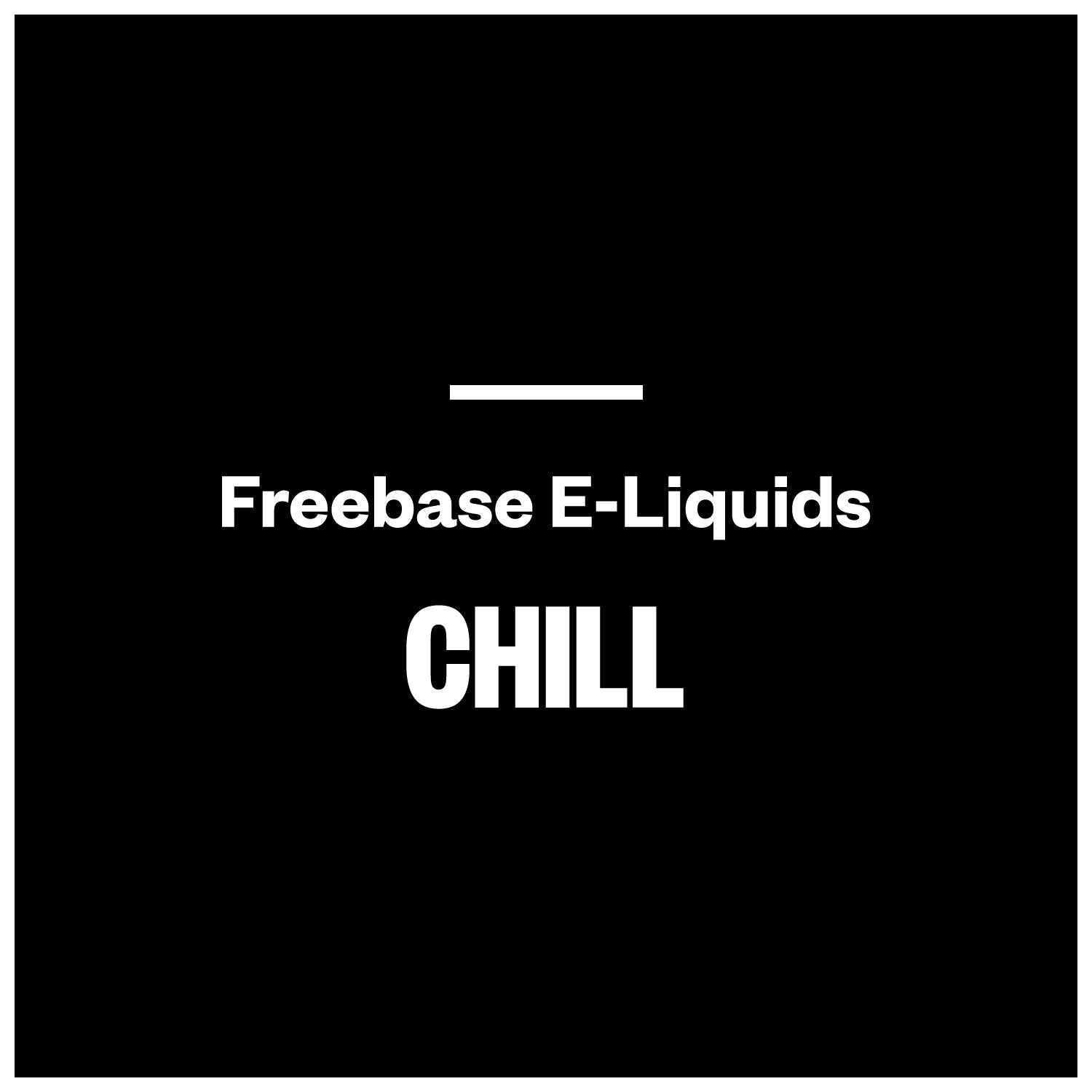 Chill E-Liquids (Freebase)