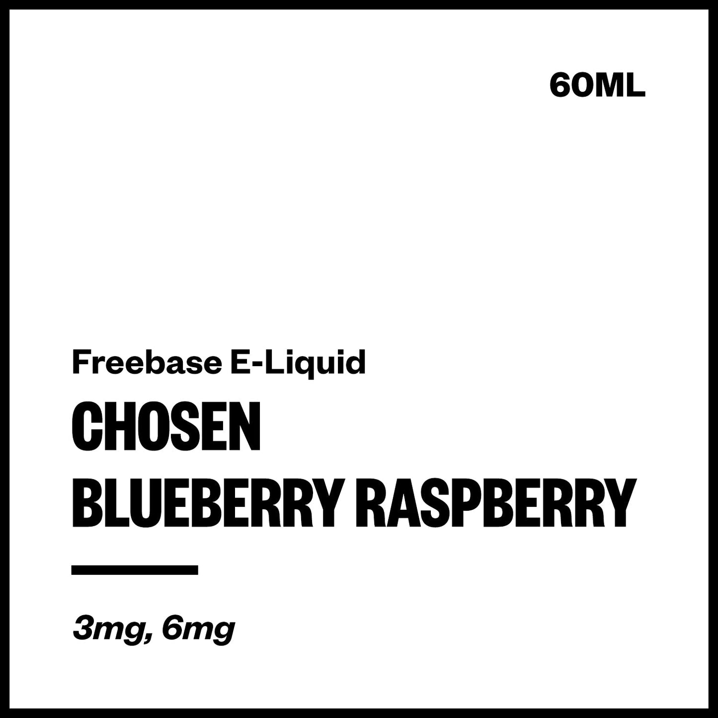 Chosen - Blueberry Raspberry - 60ml | Vapourium NZ