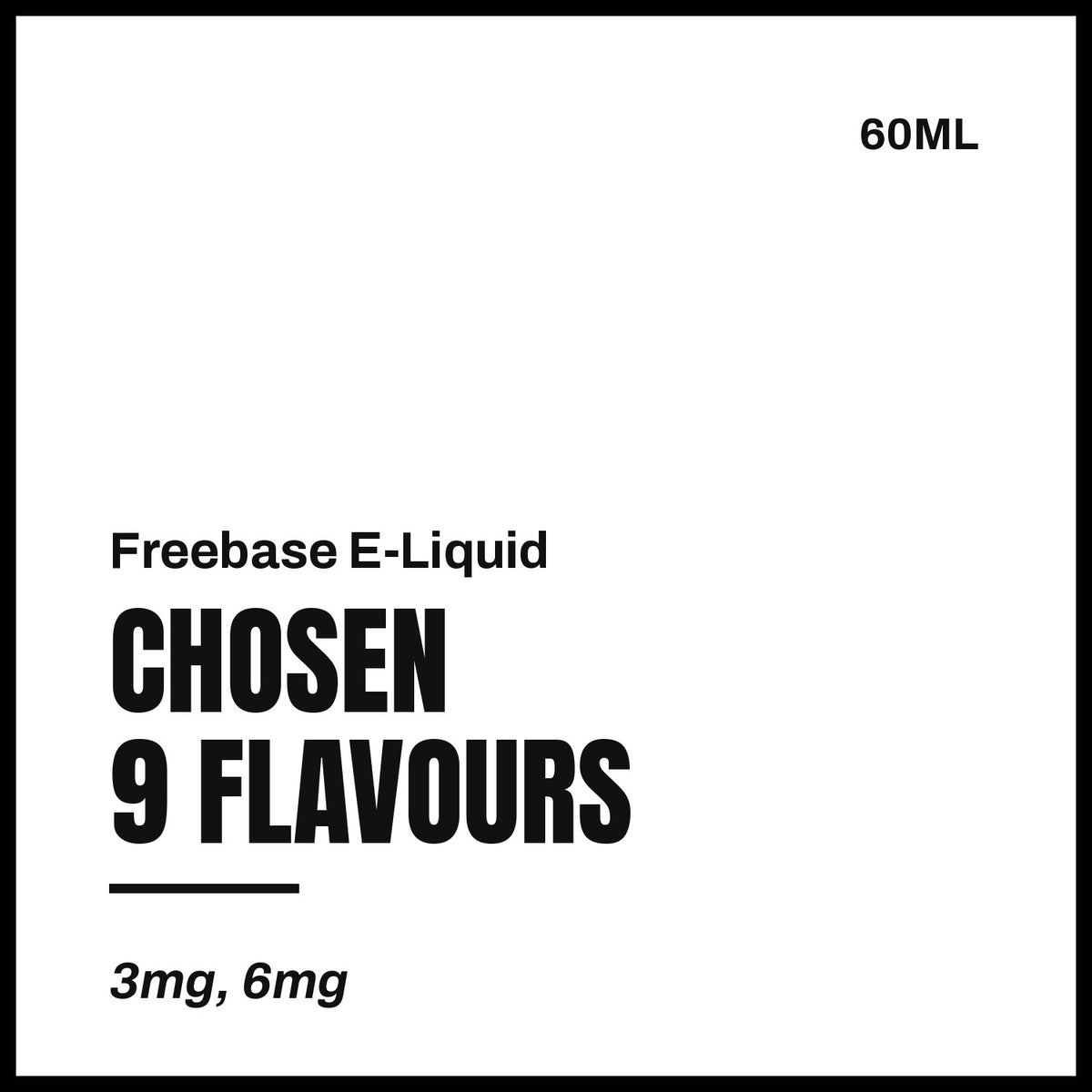 Chosen Freebase E-Liquid