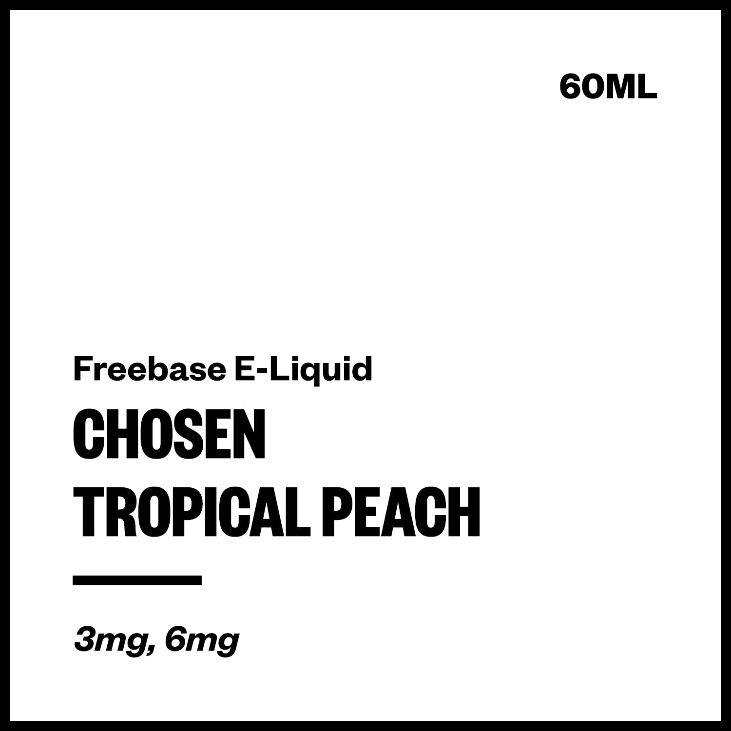 Chosen - Tropical Peach - 60ml | Vapourium NZ