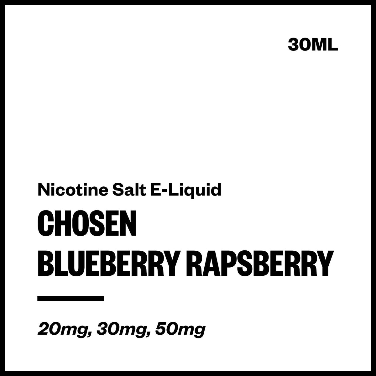 Chosen Nic Salt E-Liquid - Blueberry Raspberry