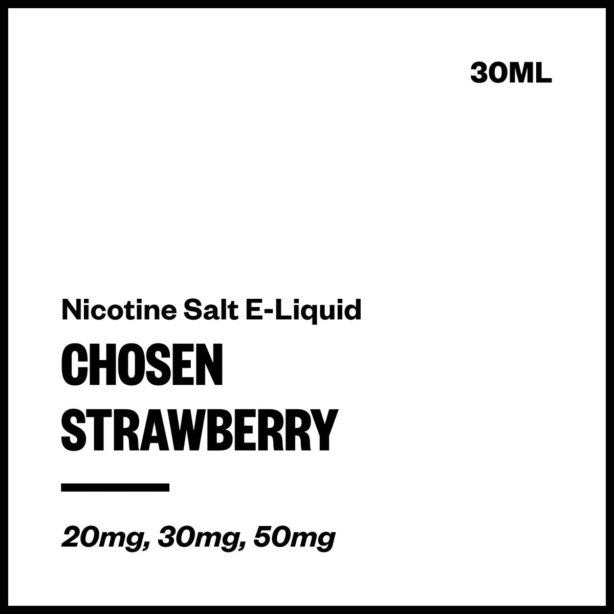 Chosen Nic Salt E-Liquid - Strawberry