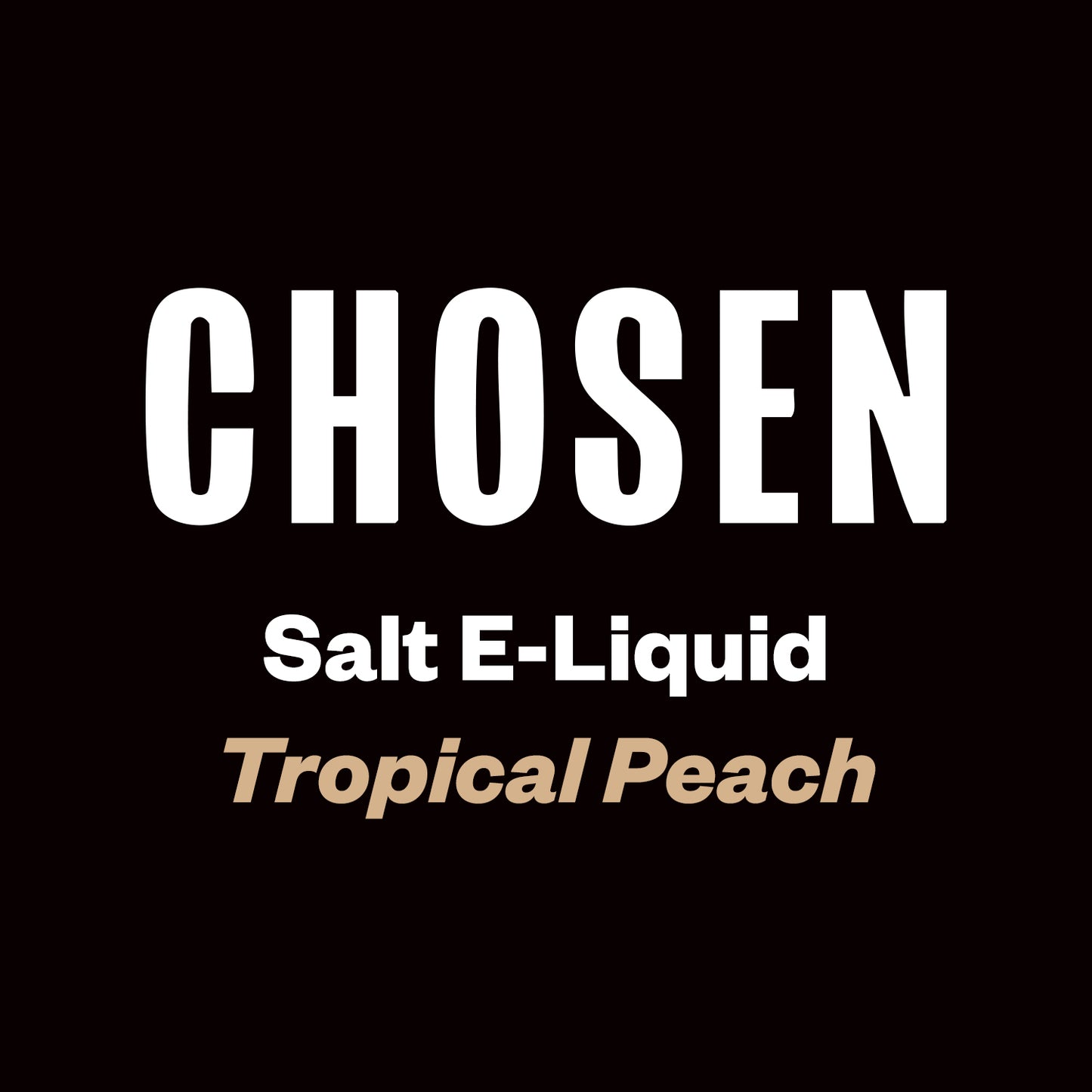 Chosen Salts - Tropical Peach - 30ml - Vapourium, Buy Vape NZ, Ecig, Vape Pens, Ejuice/Eliquid, Christchurch, Dunedin, Timaru