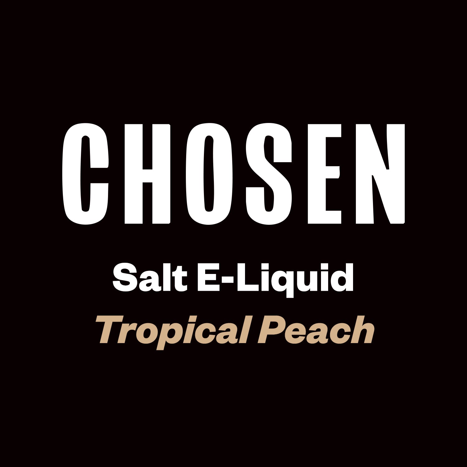 Chosen Salts - Tropical Peach - 30ml - Vapourium, Buy Vape NZ, Ecig, Vape Pens, Ejuice/Eliquid, Christchurch, Dunedin, Timaru