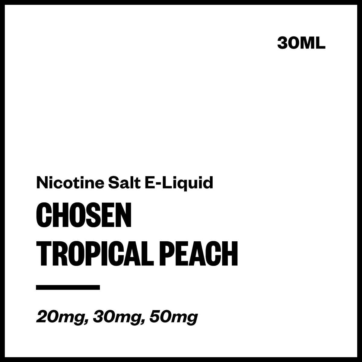 Chosen Nic Salt E-Liquid - Tropical Peach