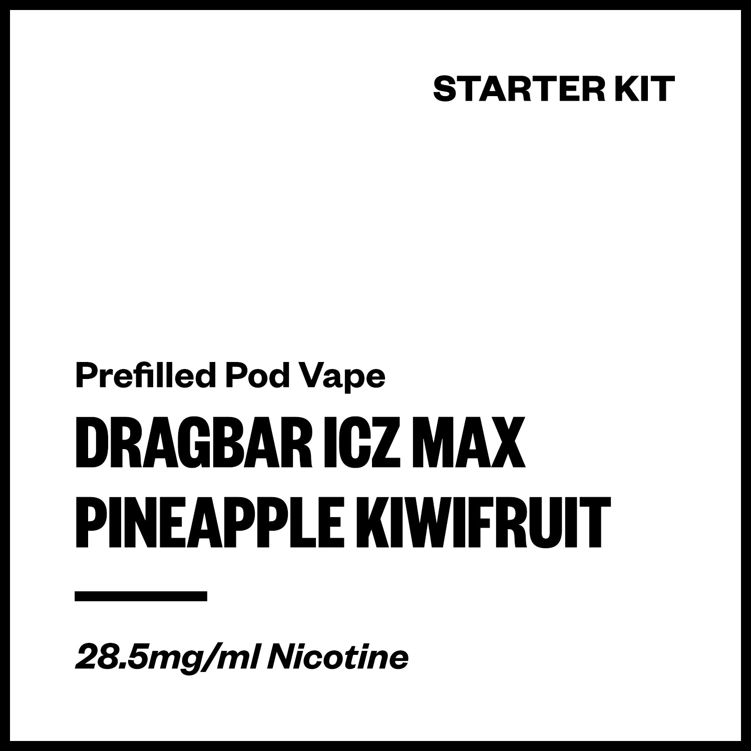 Dragbar ICZ Max - Pineapple Kiwifruit (Starter Kit) | Vapourium NZ