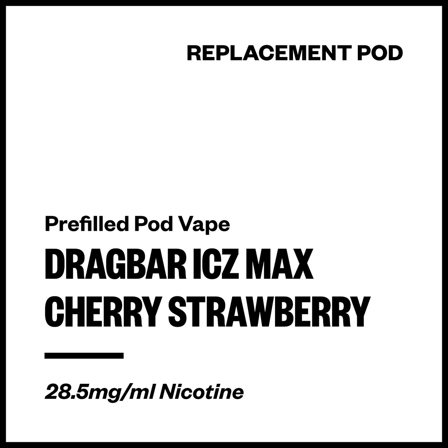 Dragbar ICZ Max - Cherry Strawberry (Replacement Pod) | Vapourium NZ
