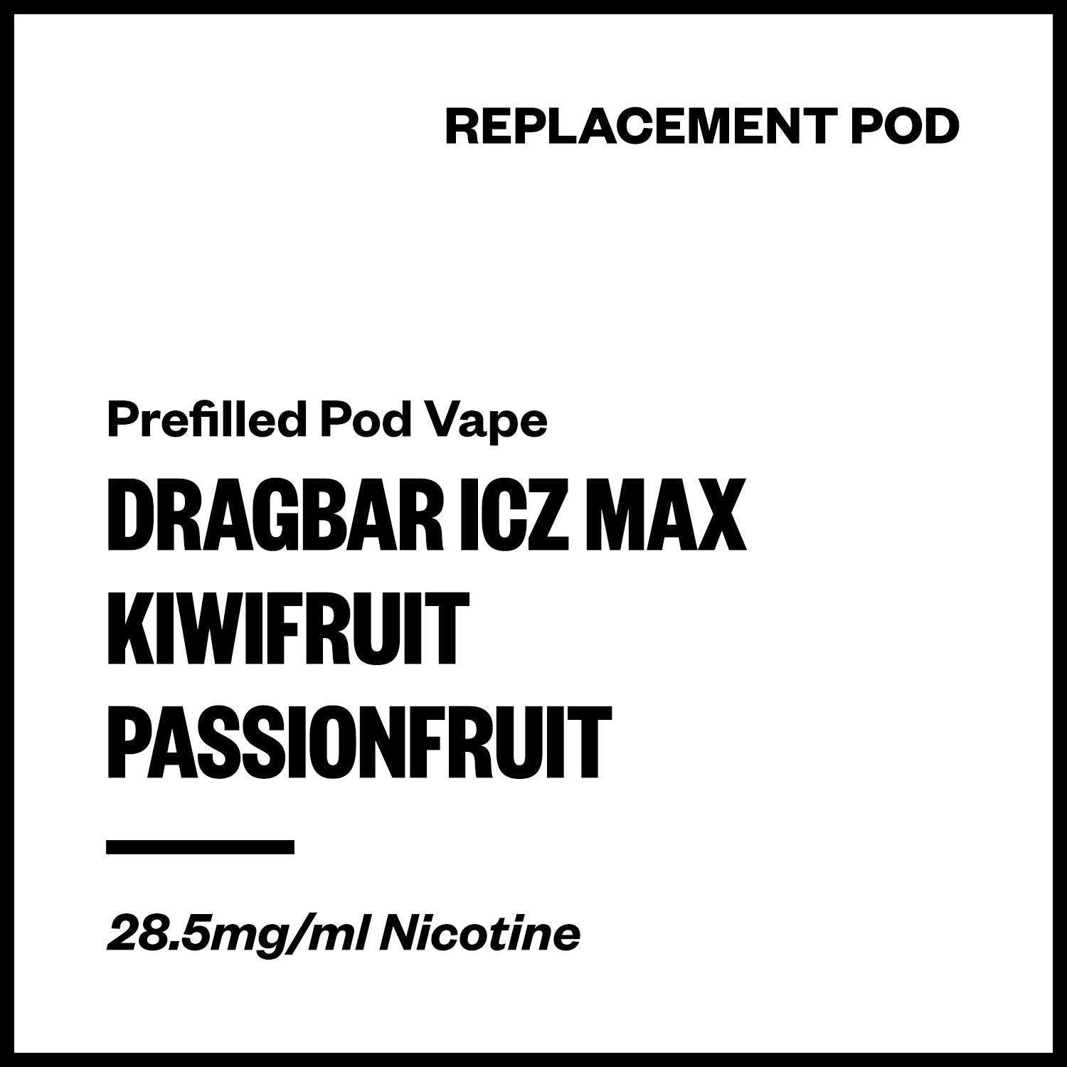 Dragbar ICZ Max - Kiwifruit Passionfruit (Replacement Pod) | Vapourium NZ
